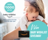 Tell Me Baby Amazon Baby Wishlist Giveaway: Win a $1000 Amazon gift card and more