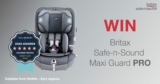 Tell Me Baby Competition: Win a Britax Safe-n-Sound Maxi Guard PRO car seat