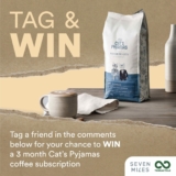 Win 3 months’ worth of FREE coffees from Seven Miles Coffee Roasters