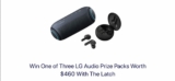 TheLatch Competition: Win 1 of 3 LG audio prize packs worth $460 each