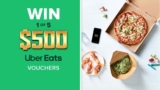Today Show Uber Eats Competition: Win 1 of 5 $500 Uber Eats vouchers