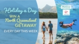 Today Show Holiday a Day Competition 2023: Win 1 of 5 North Queensland Holidays at todayshow.com.au