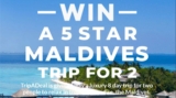Trip a Deal Competition: Win a 5 star Maldives trip for 2