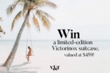 Vacations & Travel Competition: Win a limited-edition Victorinox suitcase valued at $459