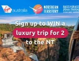 Win a Luxury Trip for 2 to the Northern Territory valued over $10,000