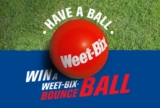 Weet-Bix Competition: Win 1 of 50 Weet-Bix Cricket Bounce Balls