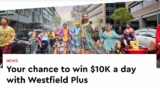 Westfield Plus App Competition: Win a share of $1 million in prizes