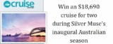 Cruise Passenger Competition: Win an $18,690 cruise for two during Silver Muse’s inaugural Australian season