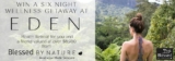 Priceline Blessed by Nature Competition: Win a wellness getaway at Eden valued at $8,900 and more.