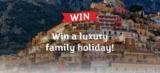 D’Orsogna Competition: Win a luxury family holiday in Italy’s Amalfi Coast worth $30,000 and more at dorsogna.com.au/WinAHoliday
