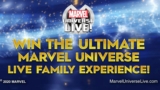 Today Show Marvel LIVE Competition: Win a trip  to Marvel Universe LIVE! in Adelaide worth $10,000 at todayshow.com.au