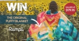 Wild Earth Competition: Win the original Rumpl Puffy Blanket valued at $179.95