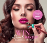 Win The Ultimate Makeup Layering Bundle valued at over $600